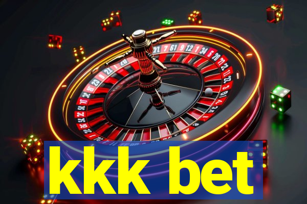 kkk bet