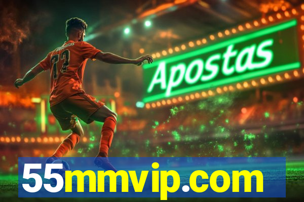 55mmvip.com