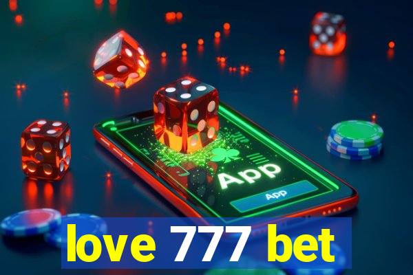 love 777 bet