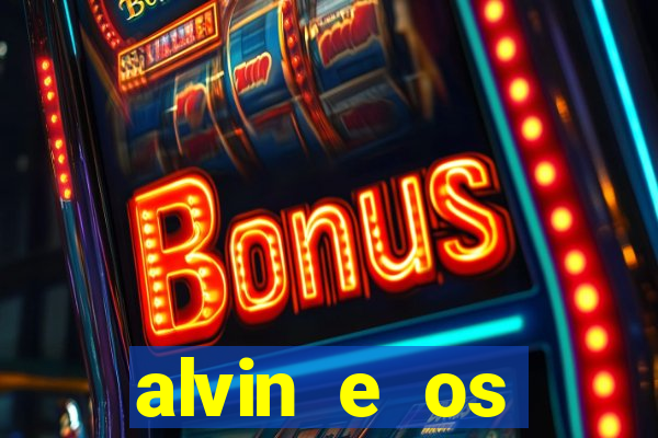 alvin e os esquilos 5