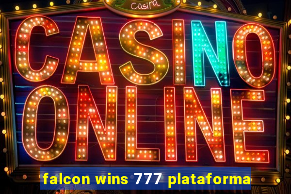 falcon wins 777 plataforma