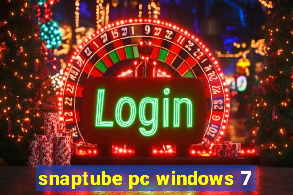 snaptube pc windows 7