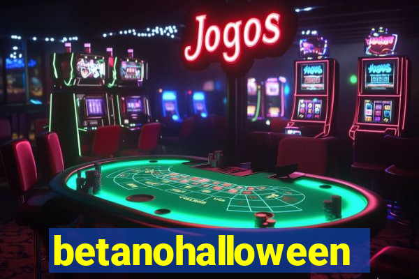 betanohalloween