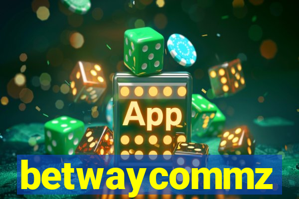 betwaycommz