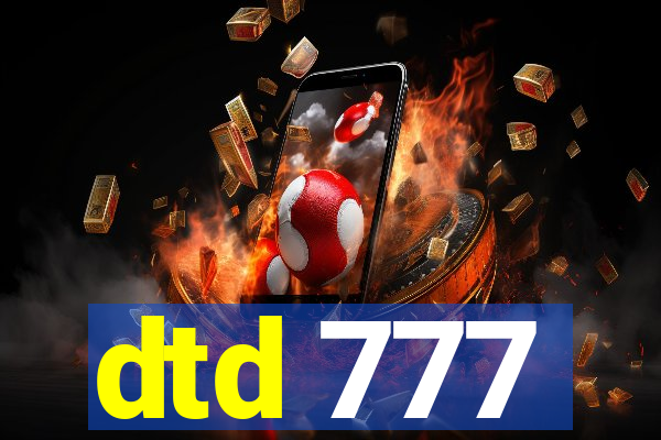 dtd 777