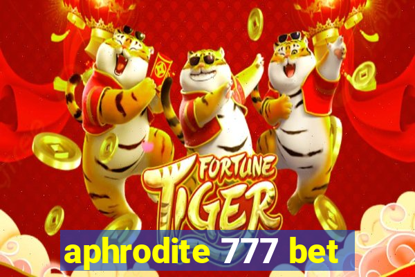 aphrodite 777 bet