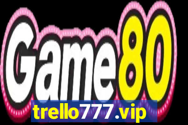 trello777.vip