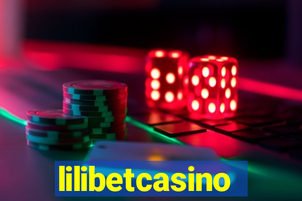 lilibetcasino