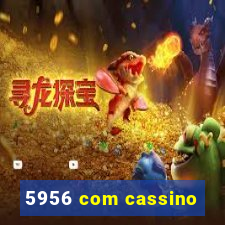 5956 com cassino