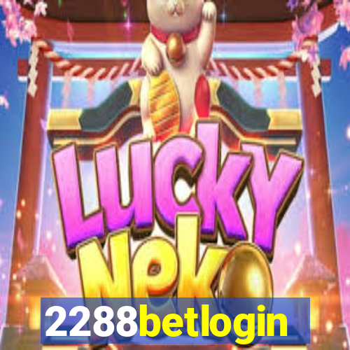 2288betlogin