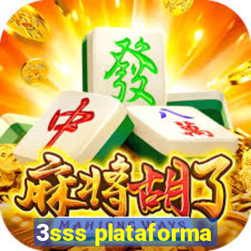 3sss plataforma