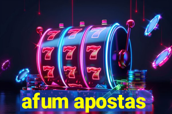 afum apostas