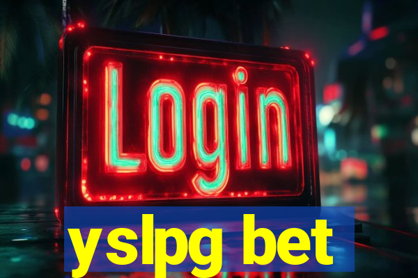 yslpg bet