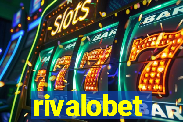 rivalobet