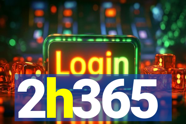 2h365