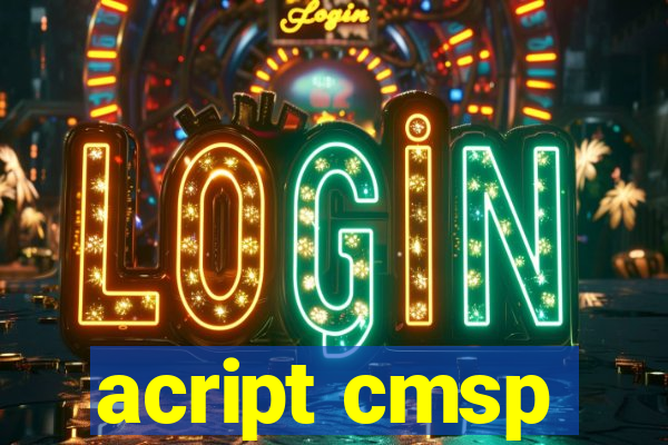 acript cmsp
