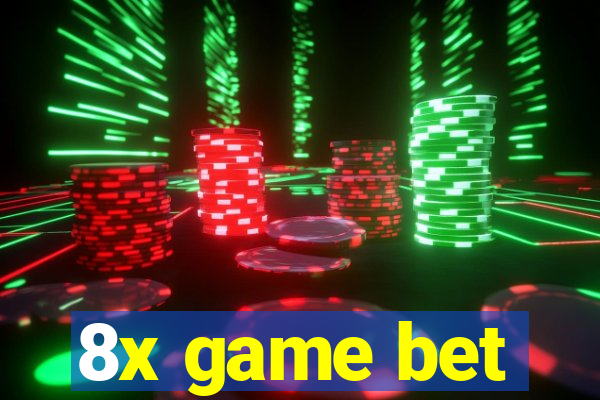 8x game bet
