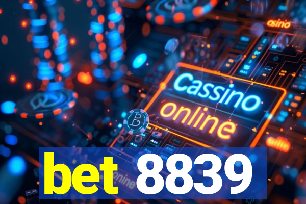 bet 8839