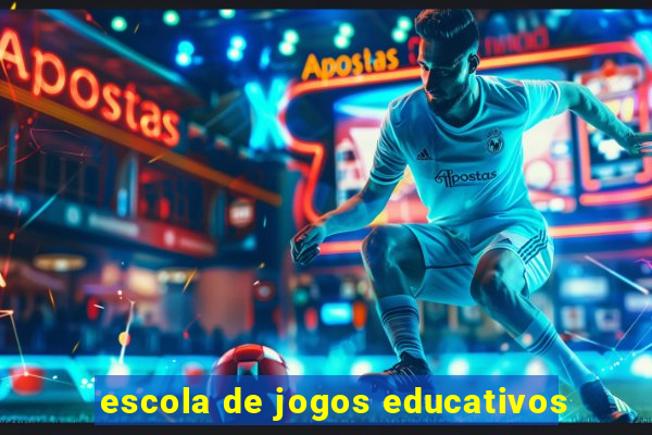 escola de jogos educativos