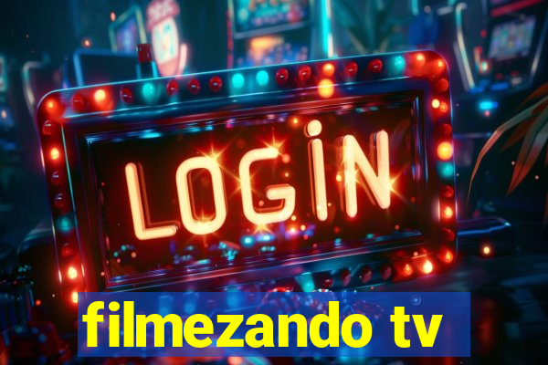 filmezando tv