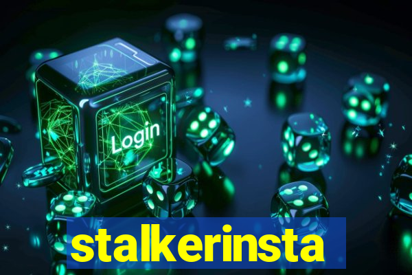 stalkerinsta