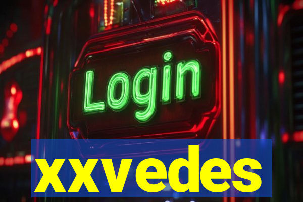 xxvedes