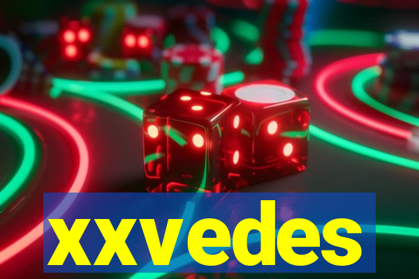 xxvedes