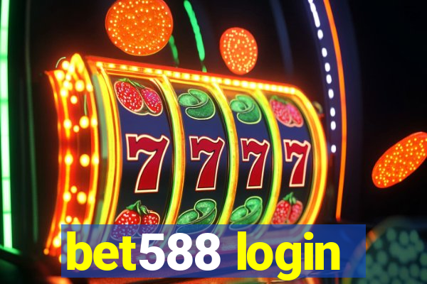 bet588 login