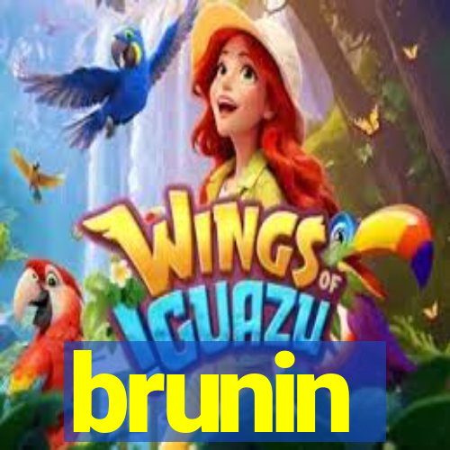 brunin