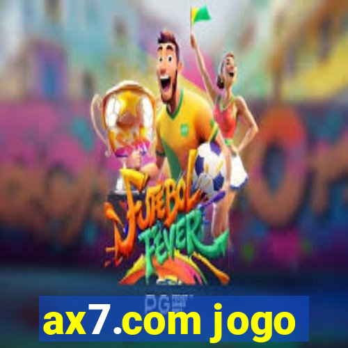 ax7.com jogo