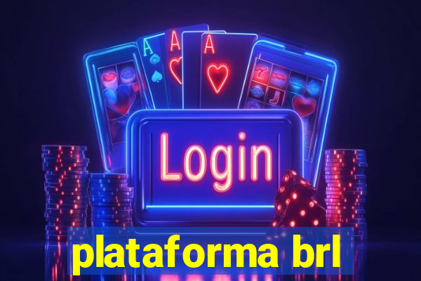 plataforma brl
