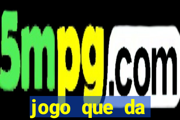 jogo que da dinheiro no paypal