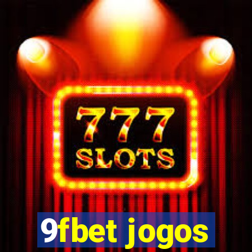 9fbet jogos