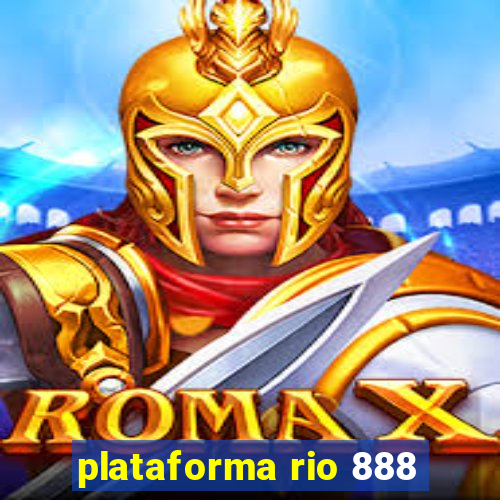 plataforma rio 888