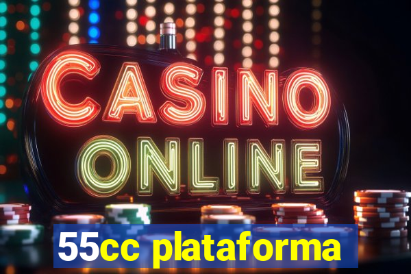 55cc plataforma
