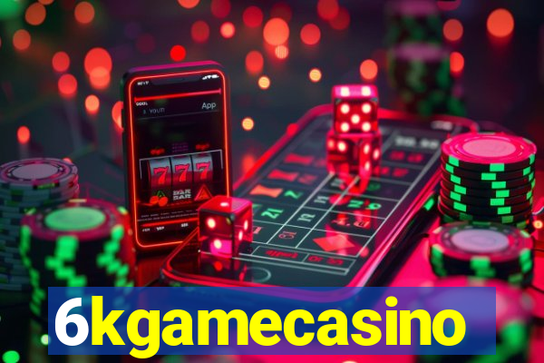 6kgamecasino