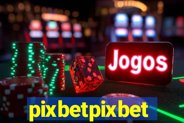 pixbetpixbet