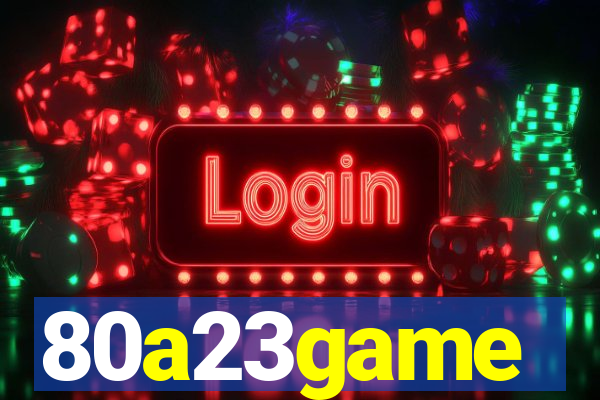 80a23game