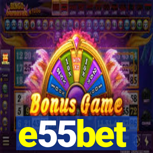 e55bet