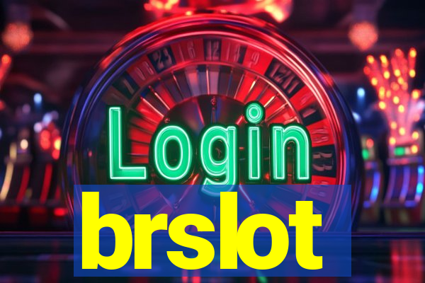 brslot