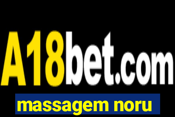 massagem noru