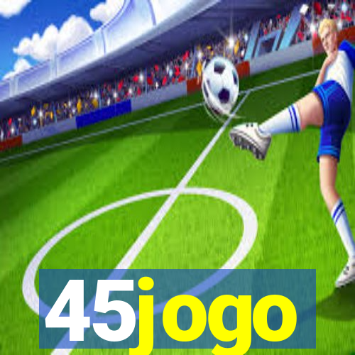 45jogo