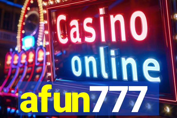 afun777