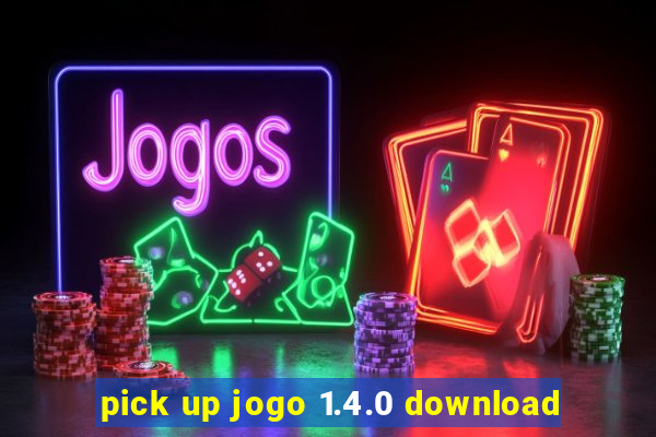 pick up jogo 1.4.0 download
