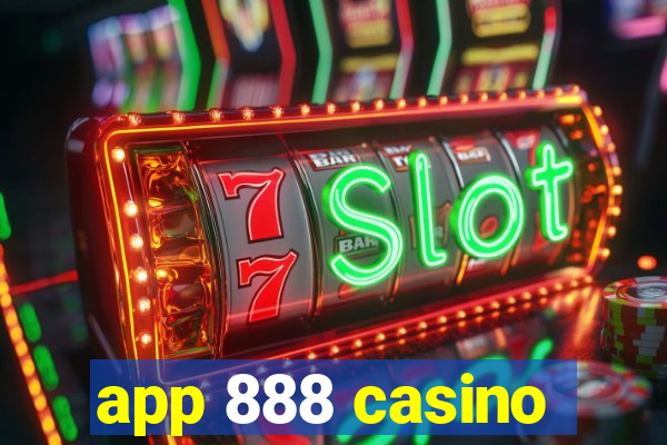 app 888 casino