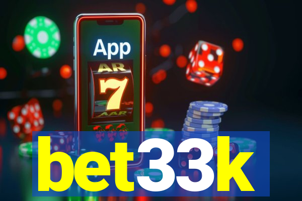 bet33k