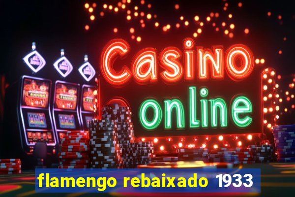 flamengo rebaixado 1933