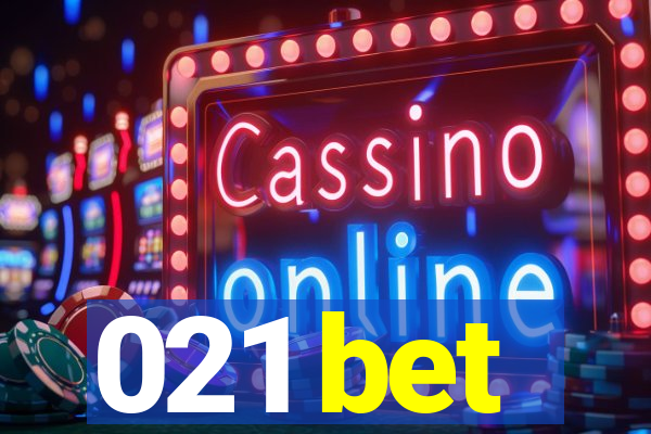 021 bet