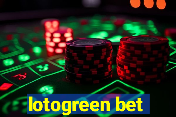 lotogreen bet
