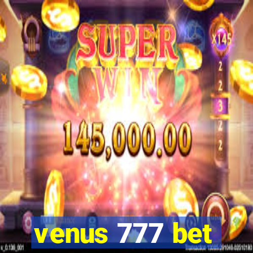 venus 777 bet